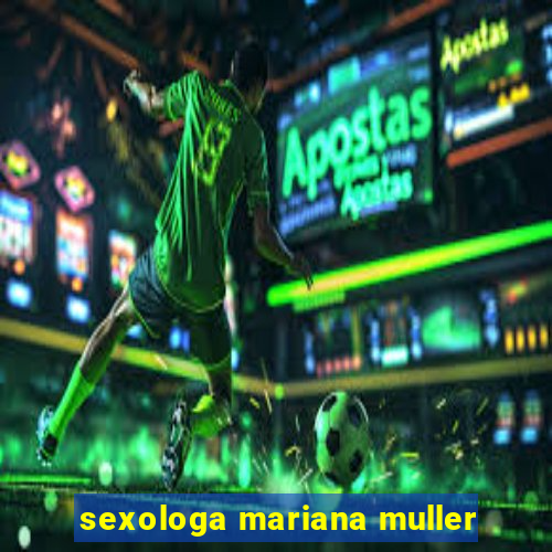 sexologa mariana muller